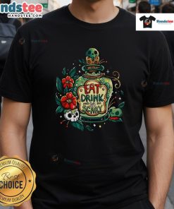 Alt Text: Nice Eat Drink And Be Very Scary T-Shirt featuring a fun Halloween design with spooky graphics and vibrant colors.