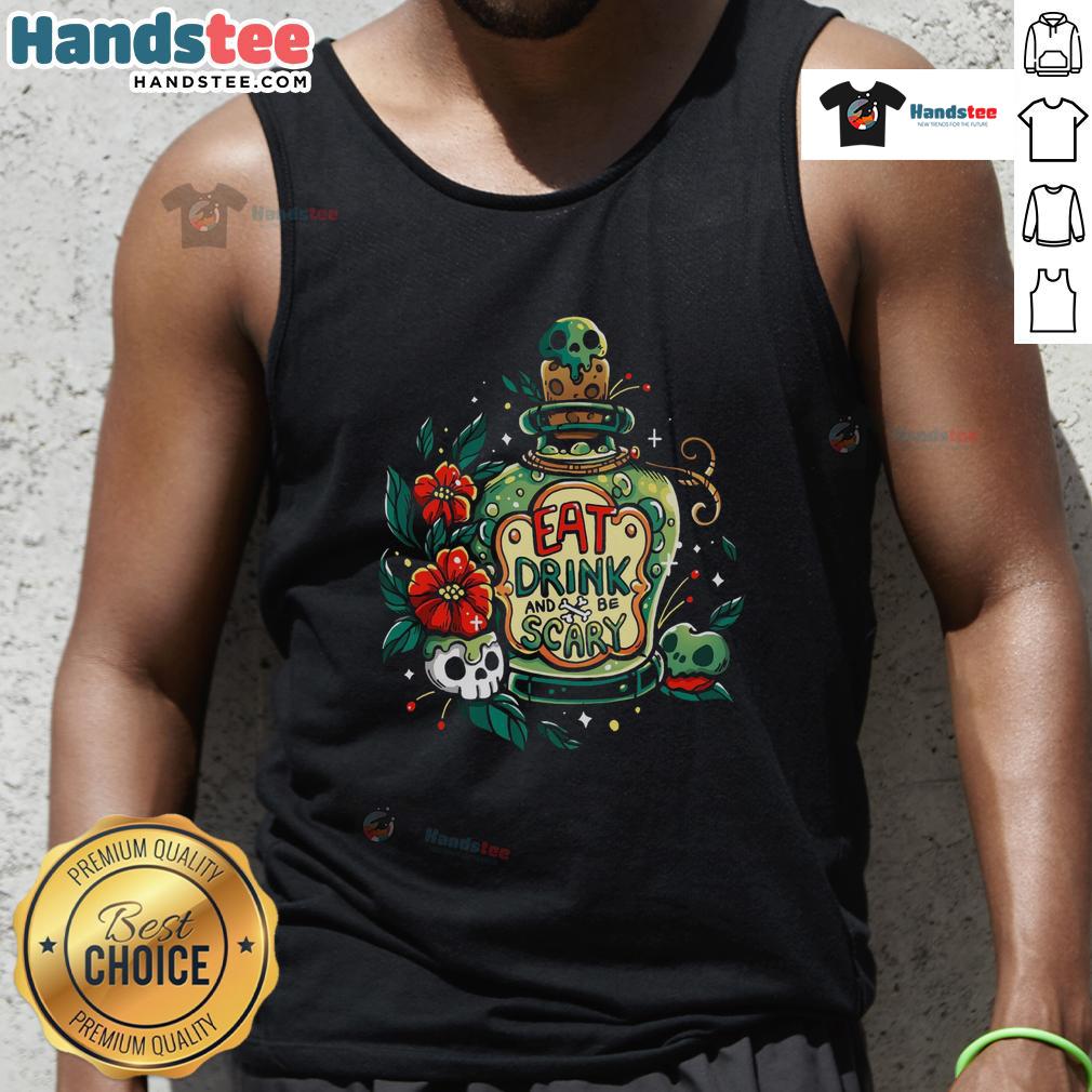 Nice Eat Drink And Be Very Scary Tank Top Nice Eat Drink and Be Very Scary tank top featuring a fun Halloween-themed design for festive occasions.