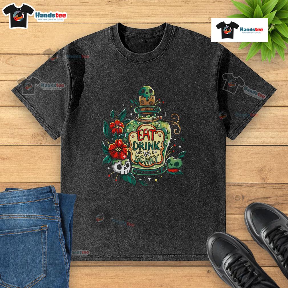 Nice Eat Drink And Be Very Scary Washed T Shirt Alt Text: Nice Eat Drink And Be Very Scary washed t-shirt featuring a fun Halloween-themed design perfect for seasonal wear.
