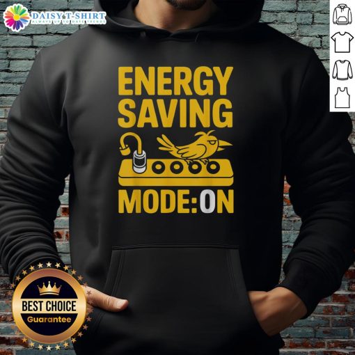 Cozy Nice Energy Saving Mode Lazy Bird Hoodie in soft fabric, perfect for lounging and eco-friendly fashion.