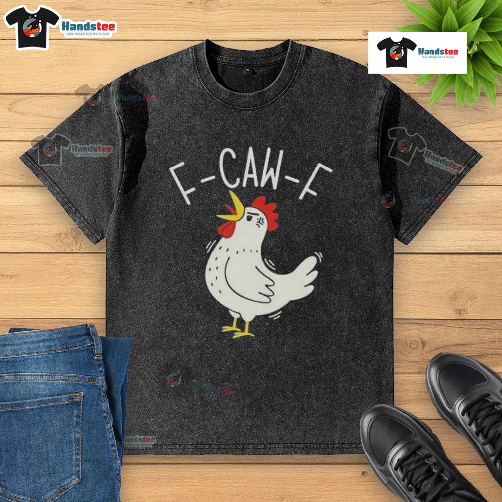 Nice F Caw F Chicken Washed T Shirt