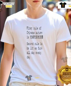 Funny 'Nice First Rule Of Chinese Autumn' T-shirt design featuring vibrant graphics, perfect for casual fall fashion.