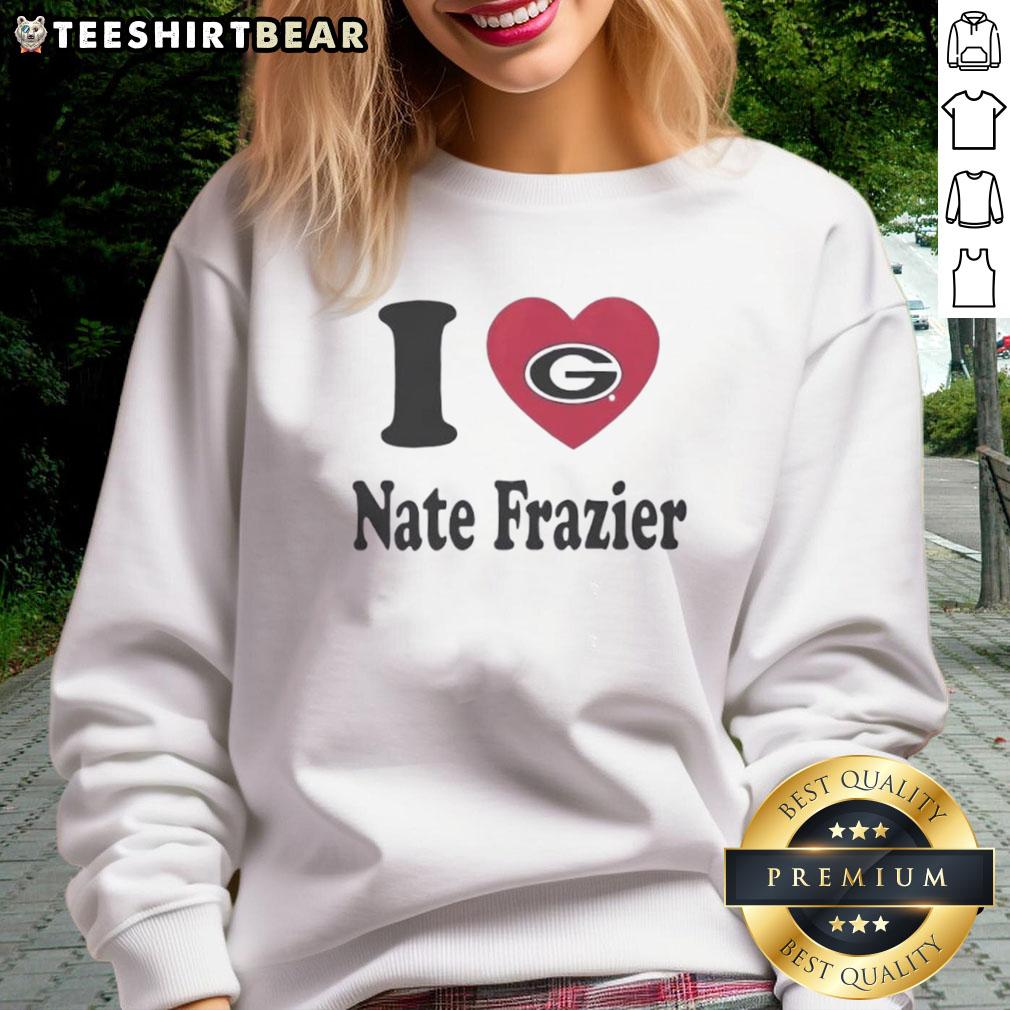 Nice Georgia Bulldogs I Heart Nate Frazier Sweatshirt Nice Georgia Bulldogs I Heart Nate Frazier sweatshirt featuring team colors and logo, perfect for fans.