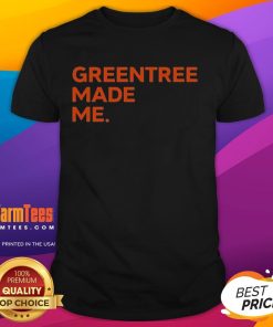 Nice Greentree Made Me T-Shirt featuring a vibrant green tree graphic, perfect for eco-friendly fashion enthusiasts.