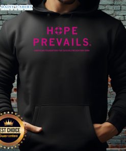 Nice Hope Prevails hoodie from the American Foundation for Suicide Prevention Iowa, promoting mental health awareness.