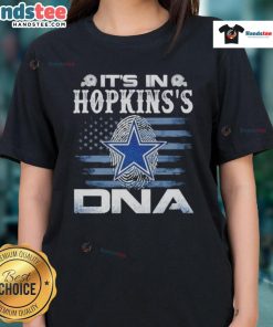 Nice Hopkins Dallas Cowboys 'It's in DNA' flag ladies tee featuring bold graphics and a stylish design for fans.