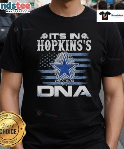 Nice Hopkins Dallas Cowboys It's In DNA US Flag T-Shirt featuring a bold design with the American flag and team colors.