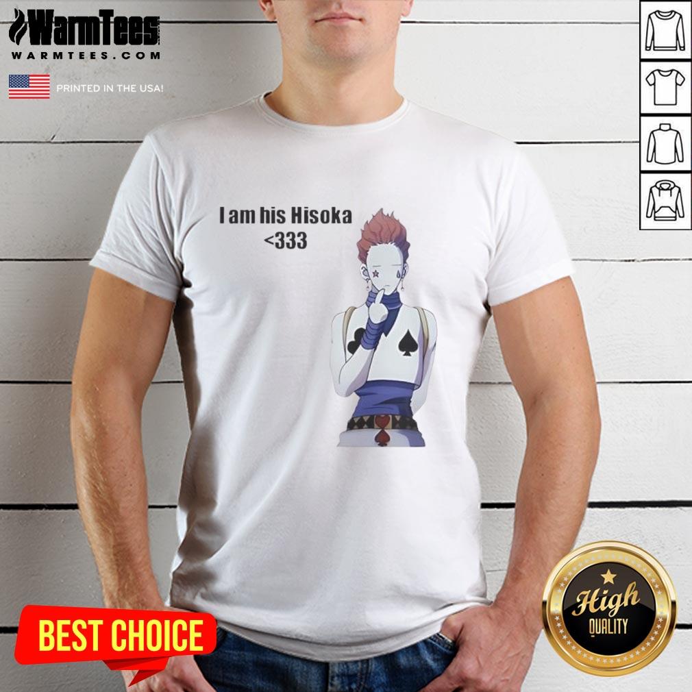 Nice I Am His Hisoka T Shirt Nice I Am His Hisoka T-Shirt featuring vibrant design inspired by the popular anime character Hisoka.