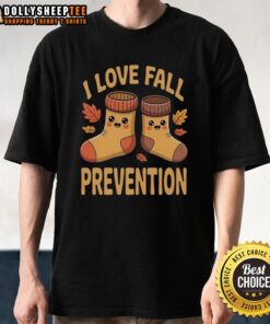 Nice I Love Fall Prevention Awareness T-Shirt for Rehab Physical Therapists promoting safety and health in therapy settings.