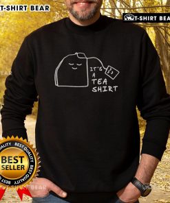 Cozy 'Nice It's A Tea' sweatshirt featuring a stylish design perfect for tea lovers and casual wear enthusiasts.