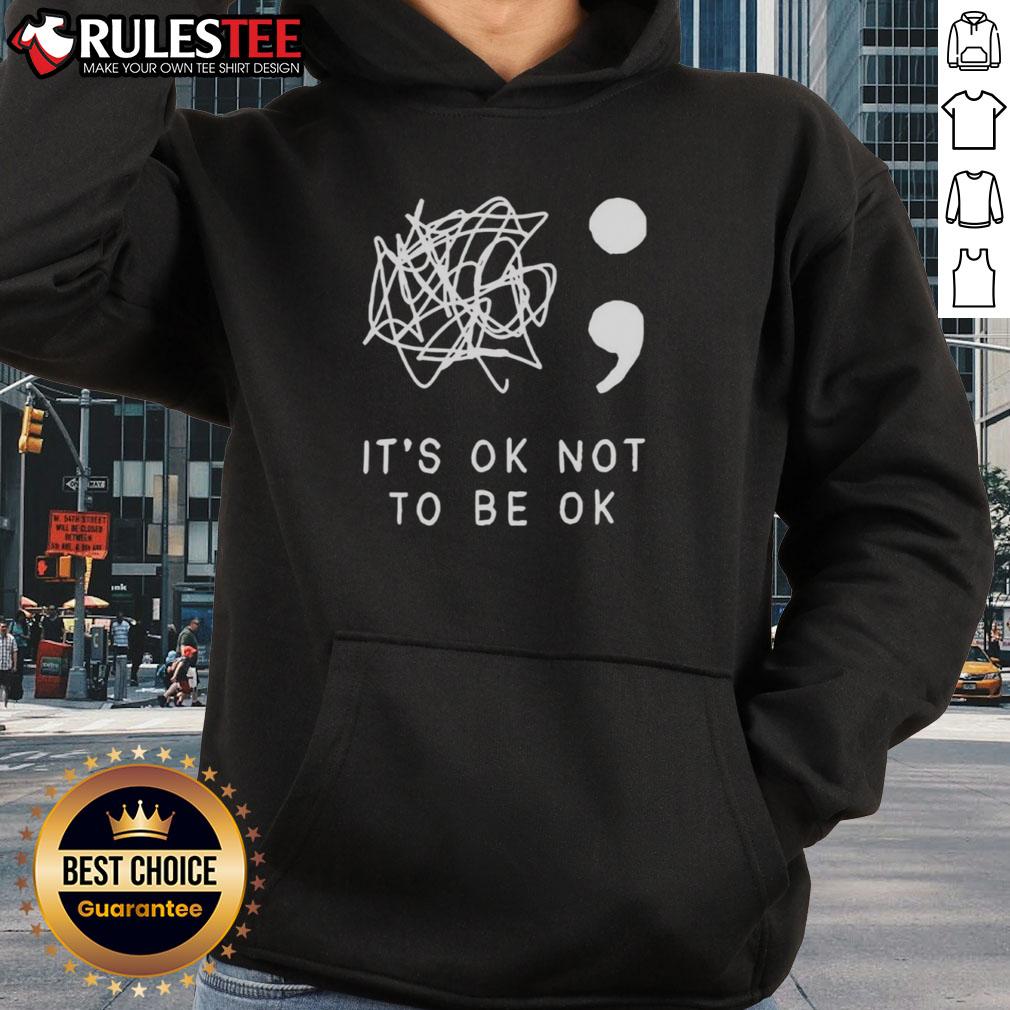 Nice It'S Okay To Not Be Okay Hoodie Nice It's Okay To Not Be Okay hoodie in soft fabric, perfect for cozy casual wear and spreading mental health awareness.