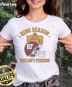 Alt Text: Nice Kansas City Chiefs Ring Season Taylor's Version Travis Ladies Tee featuring vibrant team colors and logo.