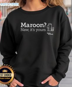 Alt Text: Maroon sweatshirt featuring a humorous Scottish proverb about alcohol, perfect for proud Scots and casual wear.