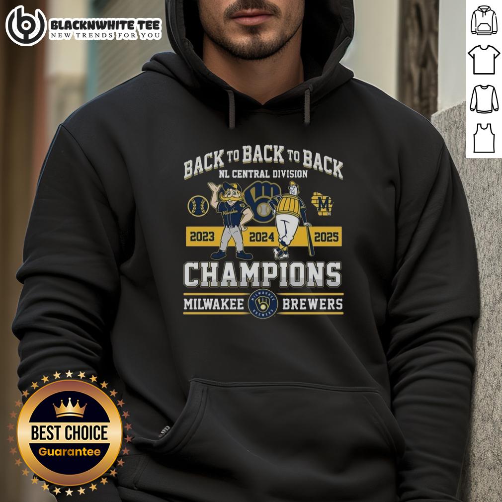 Nice Milwakee Brewers Back To Back To Back NL Central Division Champions 2025 Hoodie 2025 Milwaukee Brewers Back-to-Back NL Central Division Champions hoodie featuring team logo and championship details.