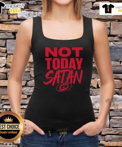Nice Not Today Satan Carolina Hurricanes tank top featuring bold graphics for passionate hockey fans.