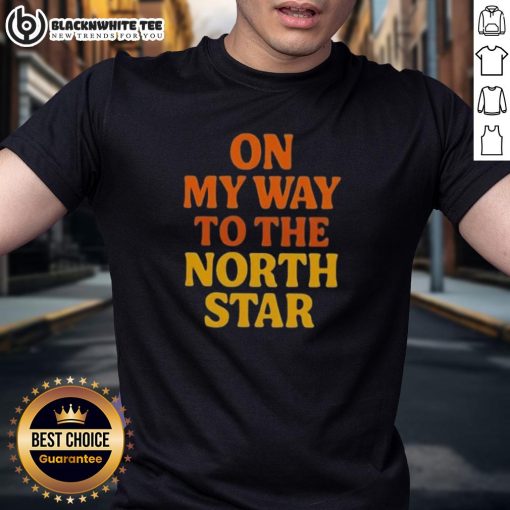 Nice On My Way To The North Star T-Shirt featuring a stylish design perfect for stargazers and astronomy enthusiasts.