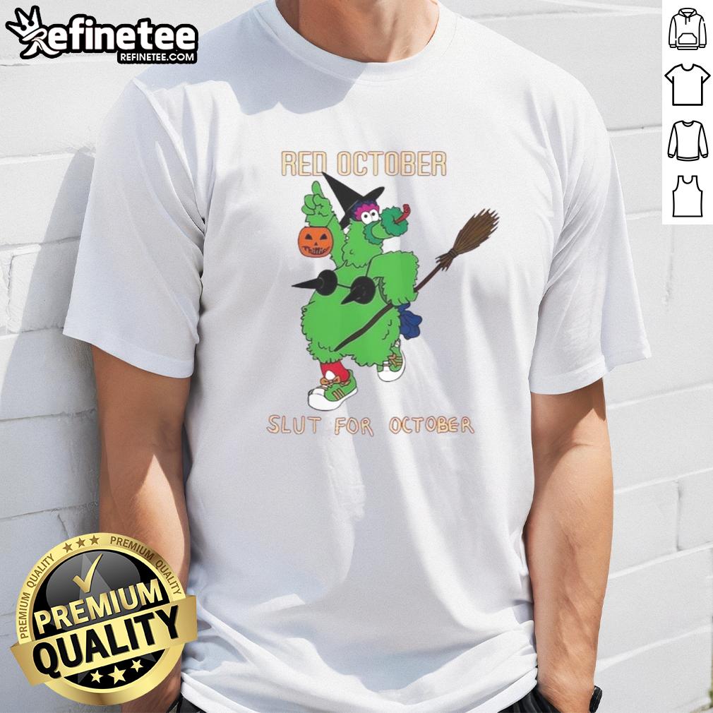 Nice Philadelphia Phillies Phillie Phanatic Red October Slut For October Mascot Halloween T-Shirt Philadelphia Phillies Phillie Phanatic Red October Halloween T-Shirt featuring vibrant colors and playful design.
