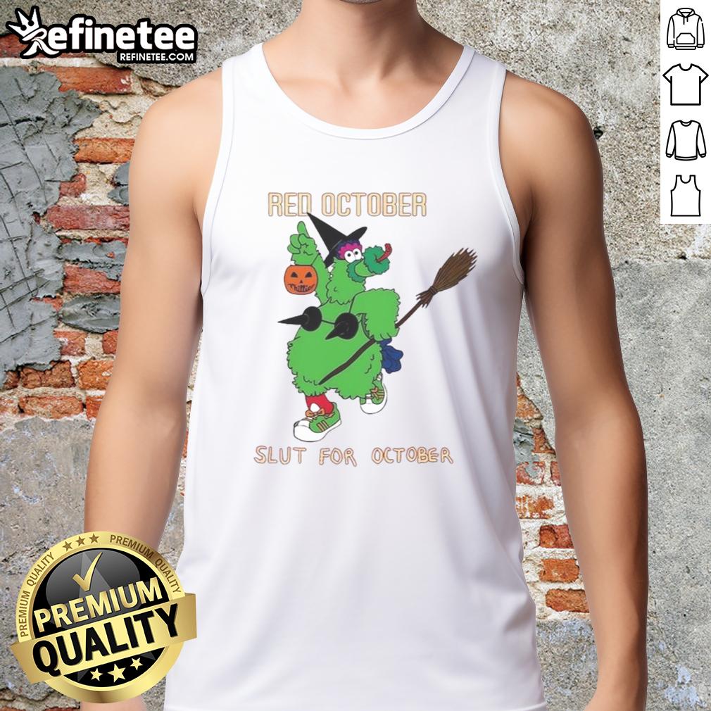 Nice Philadelphia Phillies Phillie Phanatic Red October Slut For October Mascot Halloween Tank Top Alt Text: Philadelphia Phillies mascot, Phillie Phanatic, in a Halloween tank top for October festivities.