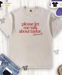 Nice Please Let Me Talk About Taylor Evolution Of A Snake washed t-shirt featuring vibrant design and soft fabric.