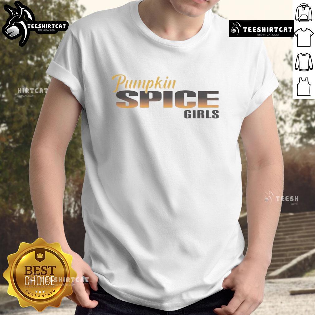 Nice Pumpkin Spice Girls T Shirt Nice Pumpkin Spice Girls T-Shirt featuring a fun, seasonal design perfect for autumn fashion lovers.