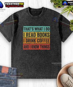 Nice Read Books and Know Things washed t-shirt featuring a stylish design for book lovers and casual wear.