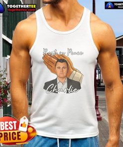 Nice Rest In Peace Charlie Kirk tank top featuring a stylish design honoring Charlie Kirk's legacy.