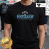 Nice Seattle Postseason October Ready T-Shirt featuring bold team graphics perfect for fans celebrating playoff season.