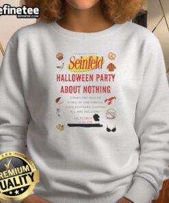 Cozy 'Nice Seinfeld Halloween Party About Nothing' sweatshirt, perfect for fans celebrating Halloween with style.