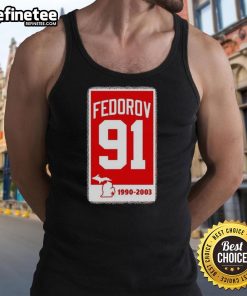 Nice Sergei Fedorov Detroit Red Wings Hockey 91 banner tank top featuring vibrant team colors and iconic player graphics.