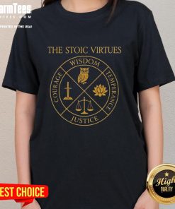 Stylish ladies tee featuring Nice Stoic virtues: wisdom, temperance, courage, and justice for a chic philosophical look.
