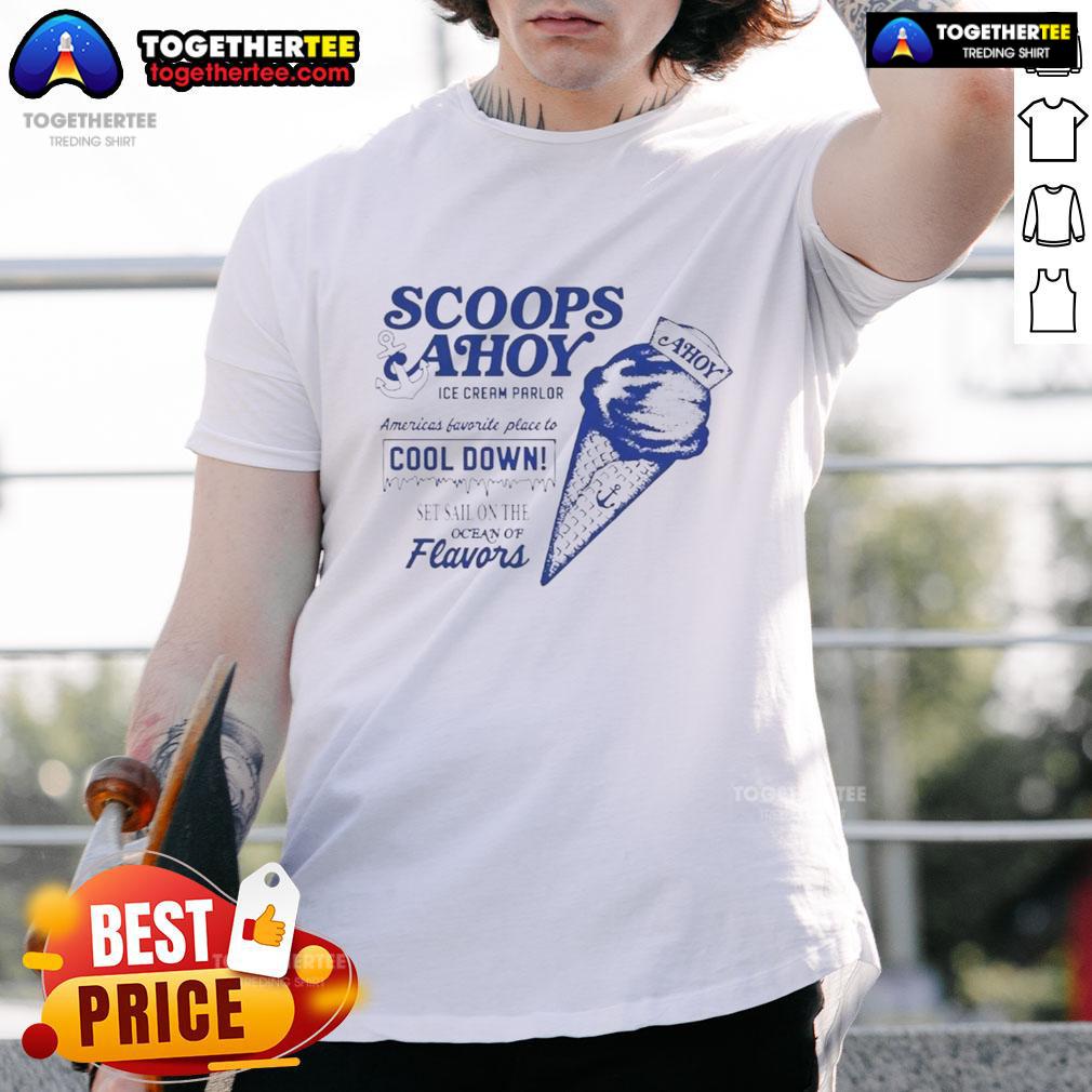 Nice Stranger Things Scoops Scoops Ahoy Ice Cream Parlor America's Favourite T-Shirt Stranger Things Scoops Ahoy T-shirt featuring America's favorite ice cream parlor design in vibrant colors.
