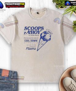 Alt Text: Nice Stranger Things Scoops Ahoy ice cream parlor t-shirt, featuring America's favorite retro design.