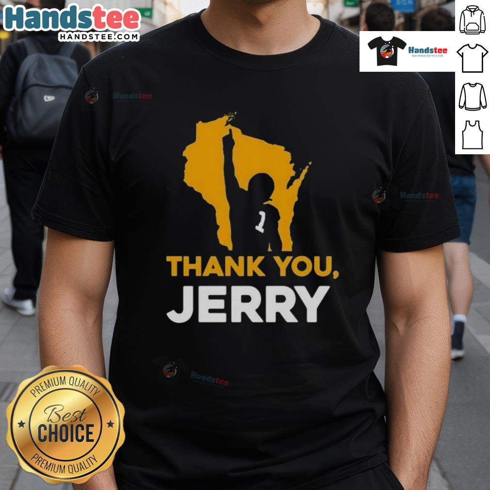 Nice Thank You Jerry Green Bay Packer Football T Shirt Nice Thank You Jerry Green Bay Packer Football T-Shirt featuring a bold graphic and vibrant team colors.