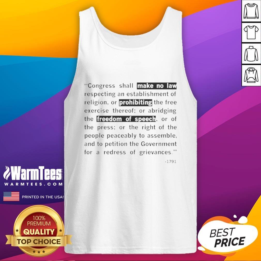 Nice The First Amendment Congress Shall Make No Law Respecting An Establishment Of Religion 1791 Tank Top Nice tank top featuring 'The First Amendment: Congress Shall Make No Law Respecting An Establishment Of Religion, 1791' design.