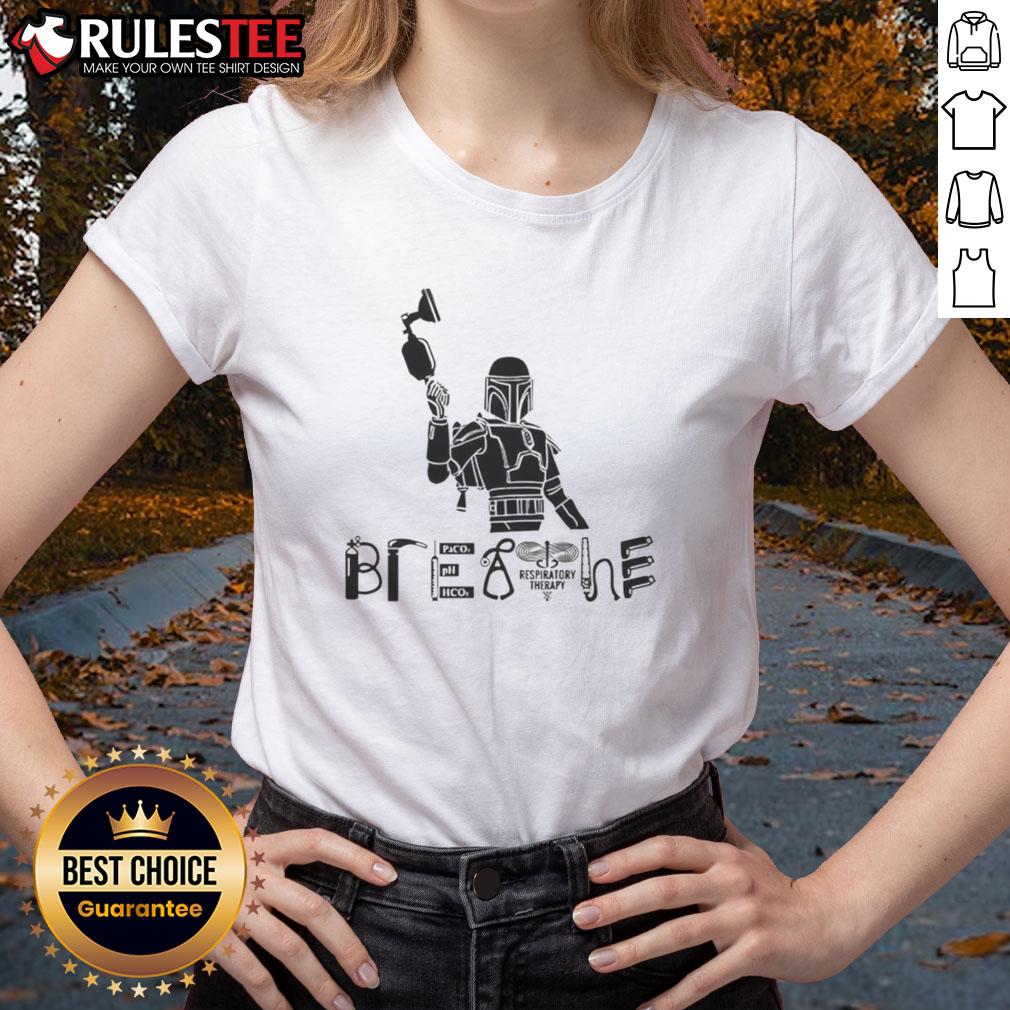 Nice The Mandalorian And Grogu Science Fiction Movie Breathe Ladies Tee Nice The Mandalorian and Grogu science fiction movie graphic on a ladies tee, perfect for fans of the series.