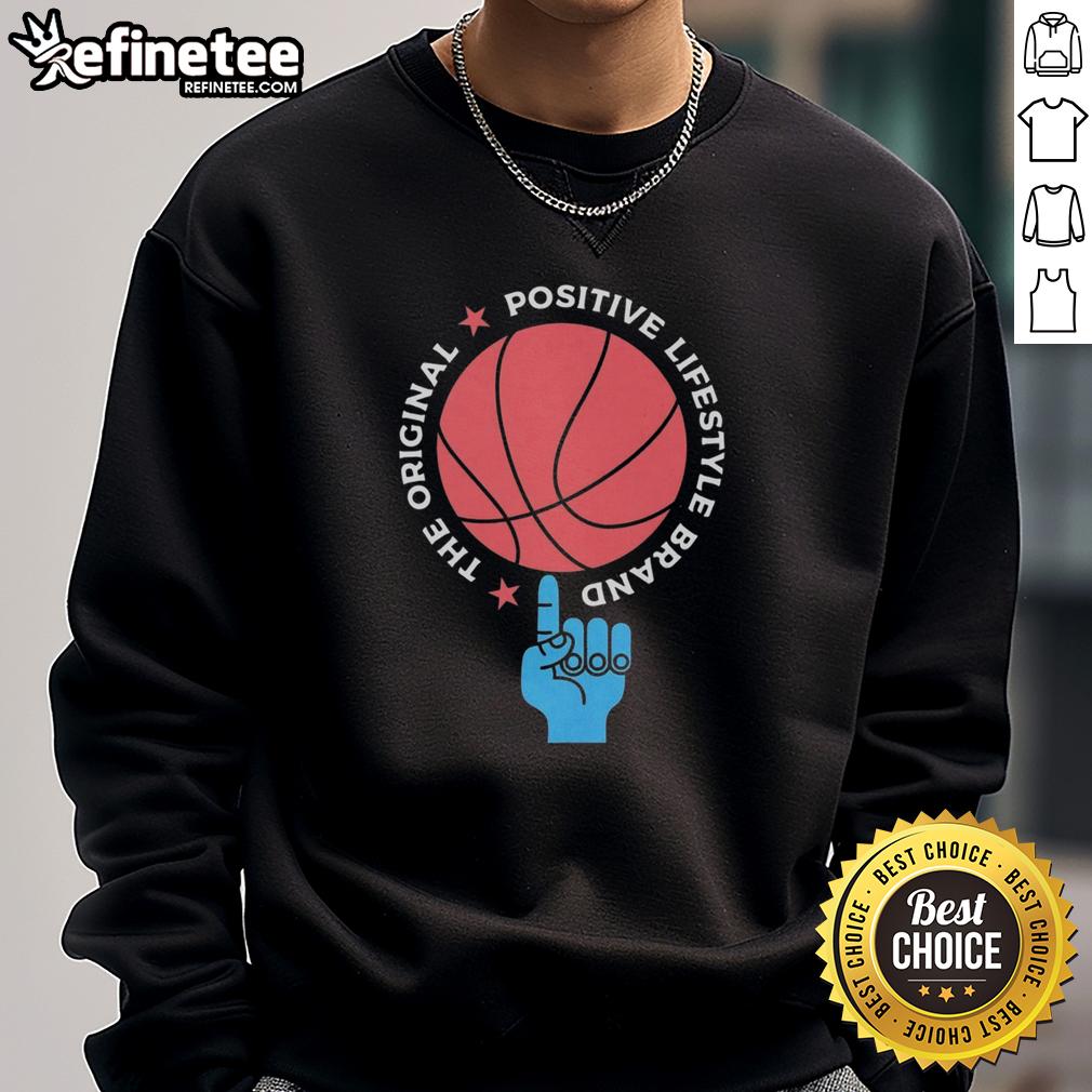 Nice The Original Positive Lifestyle Brand Basketball Sweatshirt Alt Text: Stylish Nice The Original Positive Lifestyle Brand basketball sweatshirt in vibrant colors, perfect for casual wear.