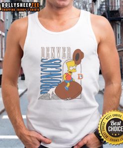 Nice The Simpsons Bart X Denver Broncos tank top featuring vibrant graphics and a comfortable fit for fans.