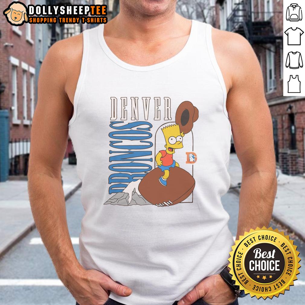 Nice The Simpsons Bart X Denver Broncos Tank Top Nice The Simpsons Bart X Denver Broncos tank top featuring vibrant graphics and a comfortable fit for fans.
