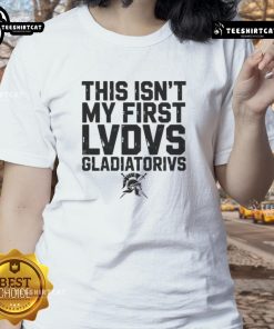 Stylish ladies tee featuring 'Nice-This-Isnt-My-First-Ludus-Gladiatorius' design, perfect for Ancient Roman gladiator enthusiasts.