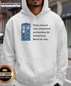 Nice Time Travel Was Invented Yesterday or Tomorrow hoodie featuring a whimsical design perfect for time travel enthusiasts.