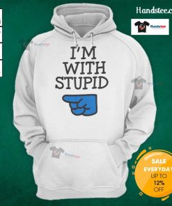 Funny 'Nice Todd Is Im With Stupid' hoodie in vibrant colors, perfect for casual wear and humor lovers.