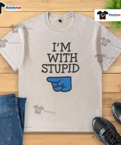 Alt Text: Funny Nice Todd Is Im With Stupid washed t-shirt featuring playful graphic design for casual wear.