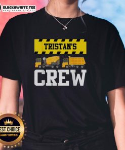 Alt Text: Nice Tristan's Crew construction crew with cement mixer and dump truck on job site, perfect for ladies' tee.
