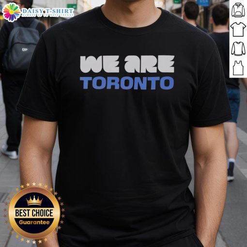 Nice We Are Toronto World Cup 2026 T-Shirt featuring vibrant design celebrating Toronto's participation in the World Cup.