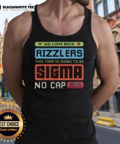 Nice Welcome Back Rizzlers Sigma No Cap Start tank top featuring a stylish design for casual wear and summer fashion.