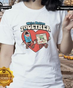 Nice We're Better Together Ladies Tee in vibrant colors showcasing a stylish and comfortable women's t-shirt design.