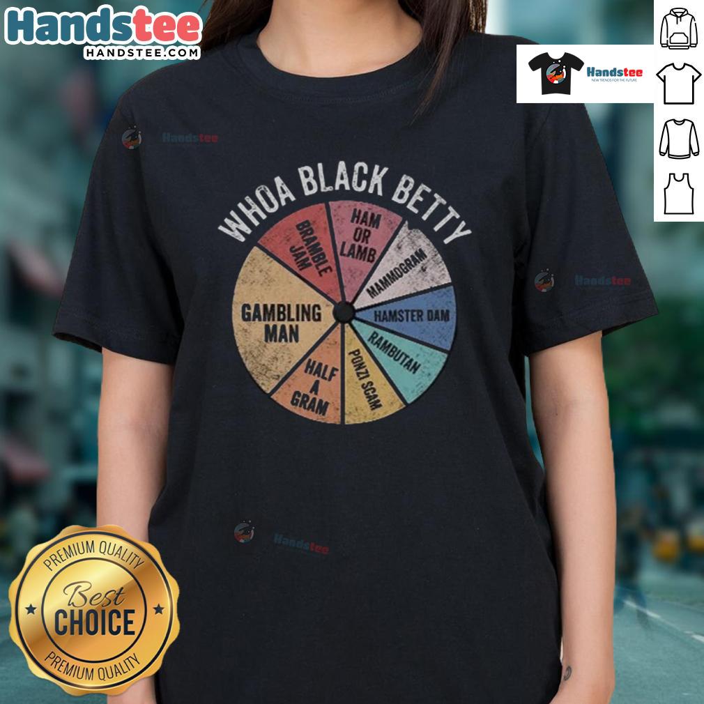 Nice Whoa Black Betty Ladies Tee Nice Whoa Black Betty Ladies Tee featuring a stylish design, perfect for casual wear and expressing individual style.