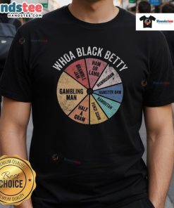 Nice Whoa Black Betty T-Shirt featuring a bold graphic design and comfortable fit, perfect for casual wear.