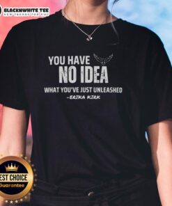 Erika Kirk and Charlie Kirk model the 'Nice You Have No Idea What Youre Just Unleashed' ladies tee in a vibrant setting.