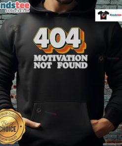 Alt Text: Funny 'Motivation Not Found' hoodie for computer programmers, perfect for tech enthusiasts and casual wear.
